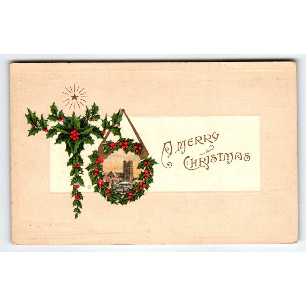 Vintage 1914 Christmas Postcard Holly Wreath & Church Scene